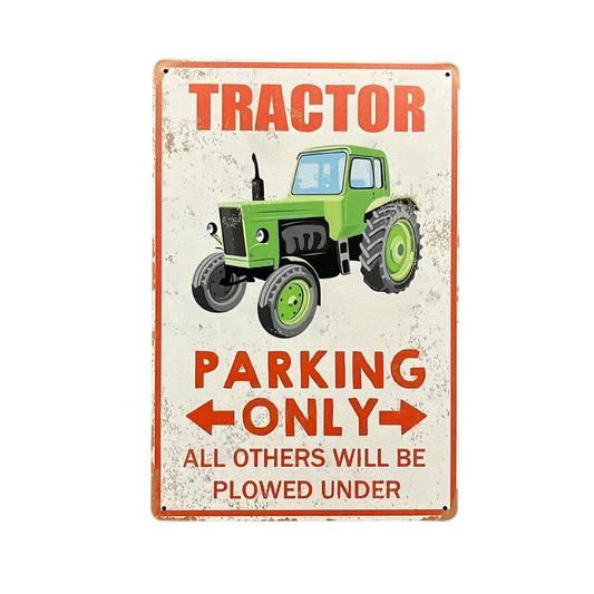 Tractor Parking Only Metalen Bord